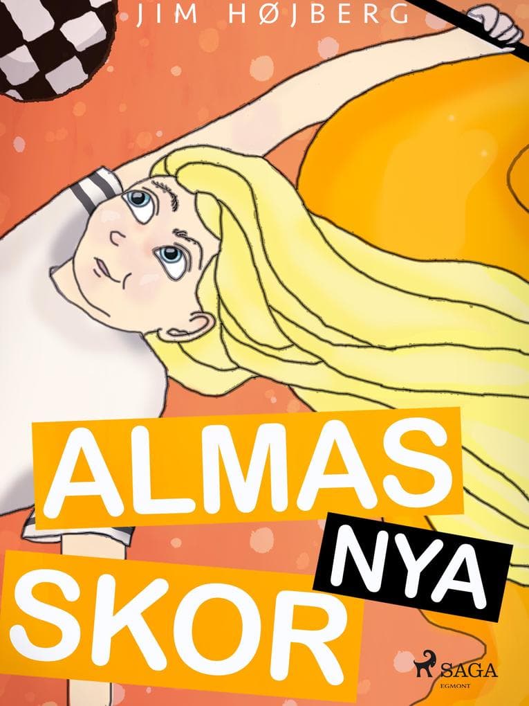 Alma 2 - Almas nya skor