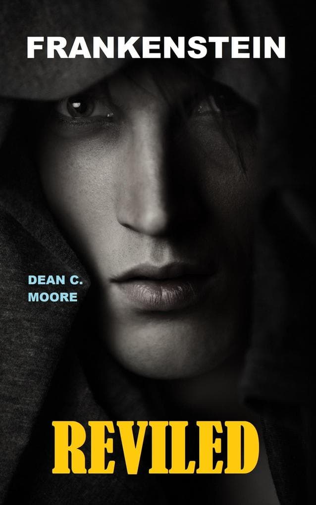 Reviled (Frankenstein, #2)