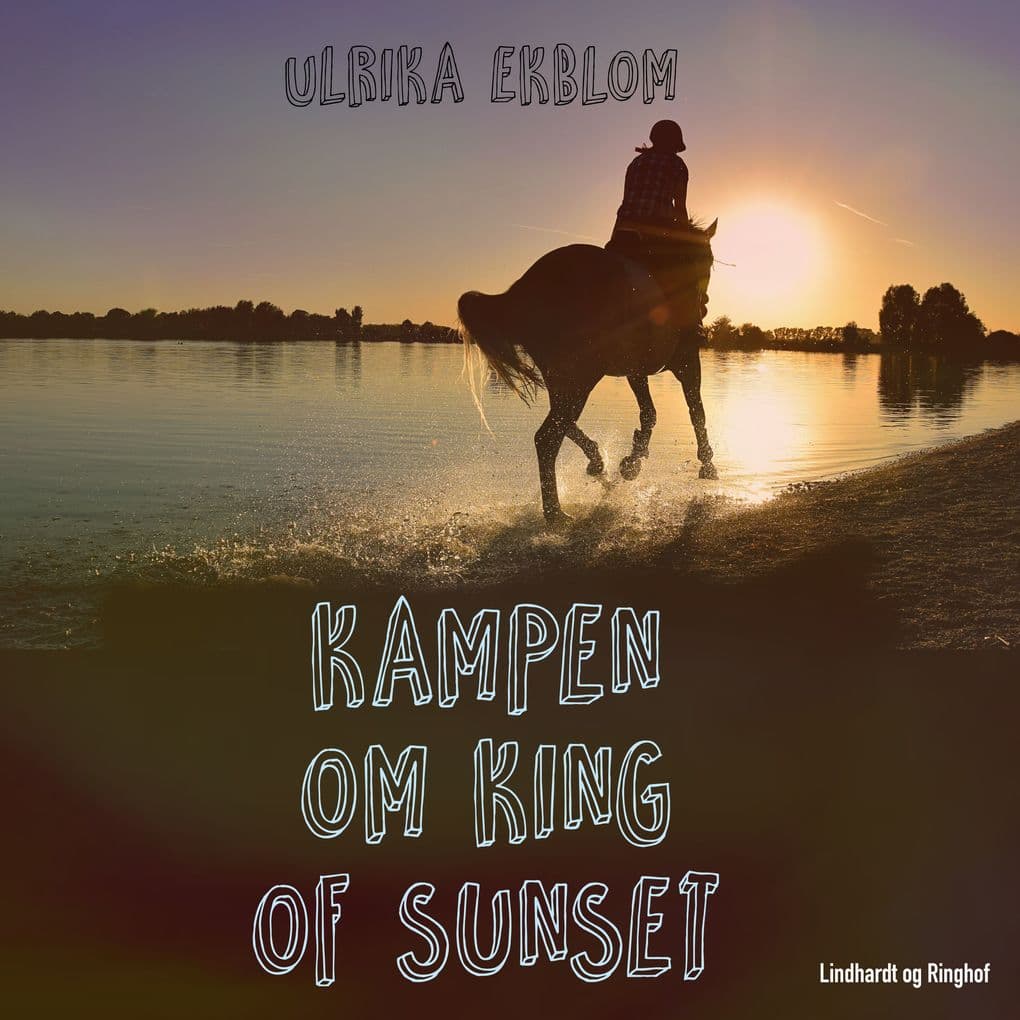 Kampen om King of Sunset