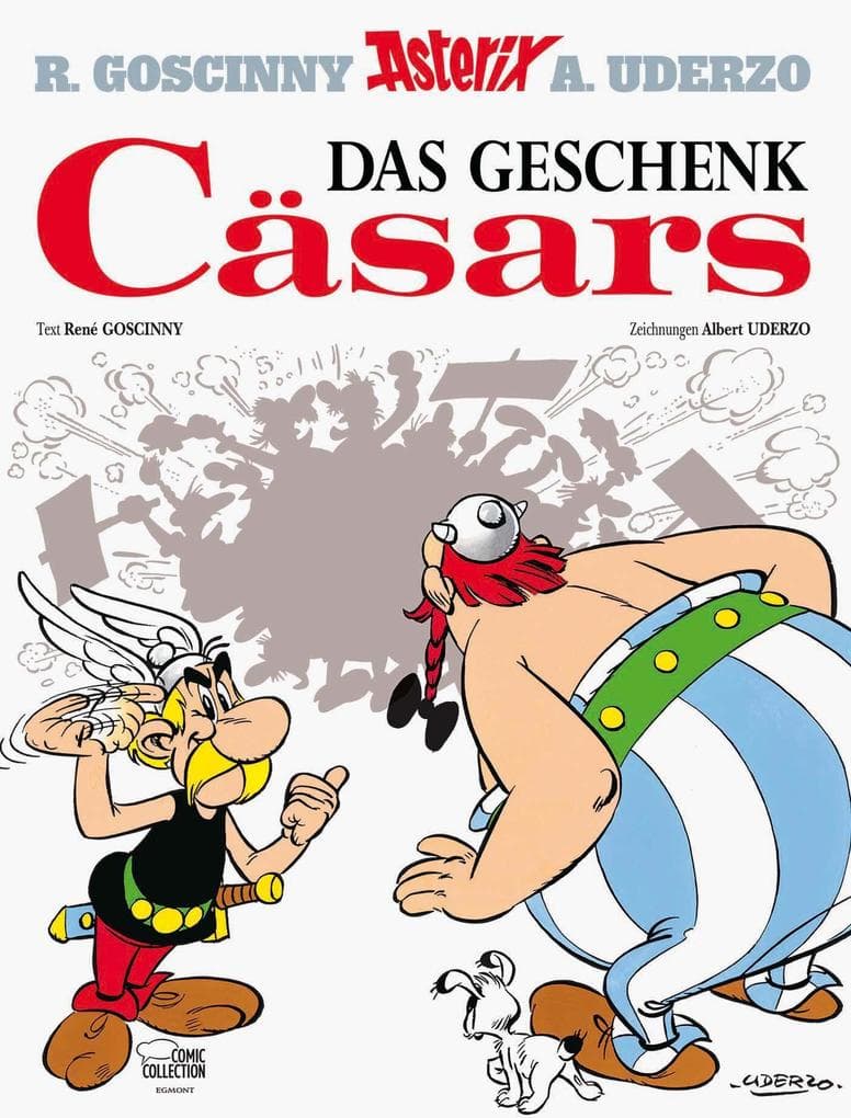 Asterix 21. Das Geschenk Cäsars