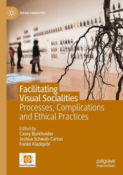 Facilitating Visual Socialities