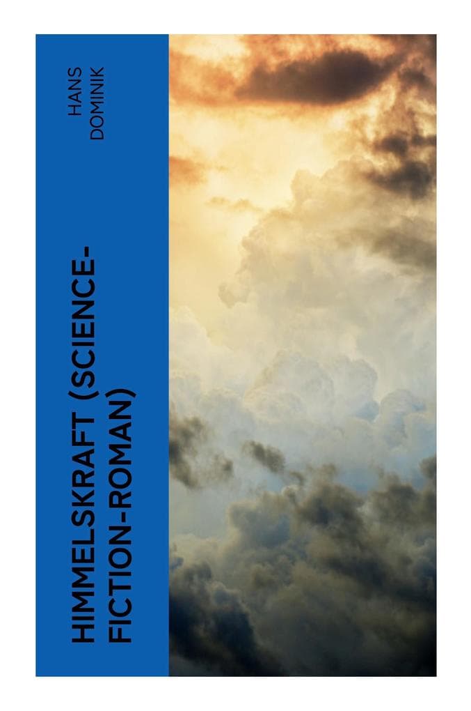 Himmelskraft (Science-Fiction-Roman)