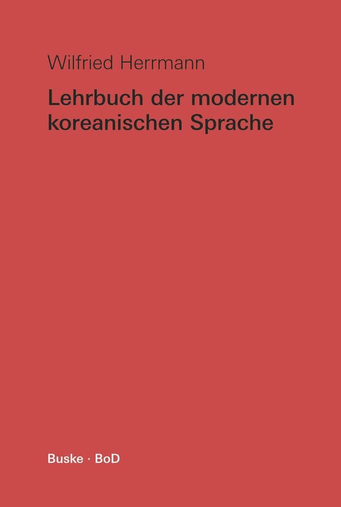 Lehrbuch der modernen koreanischen Sprache