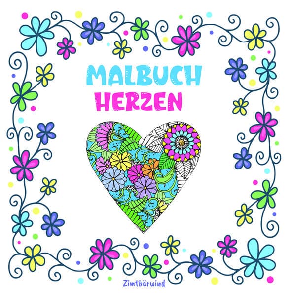 Mandala Malbuch für Erwachsene und Kinder ab 10 Jahren mit Blumen und Herzen