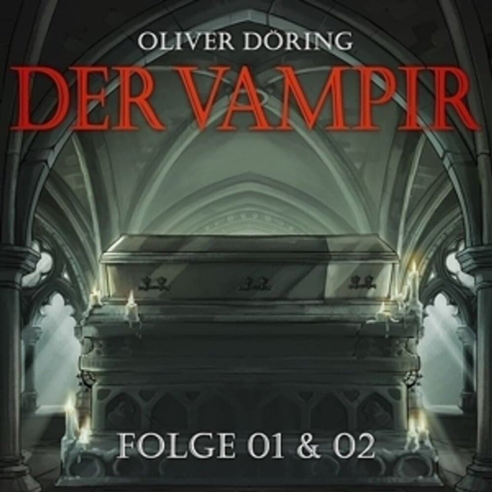 Der Vampir (Teil 1 & 2)
