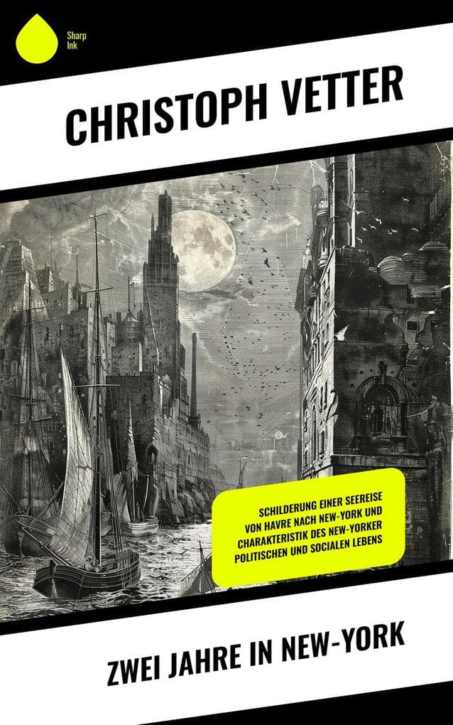 Zwei Jahre in New-York