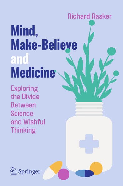Mind, Make-Believe and Medicine