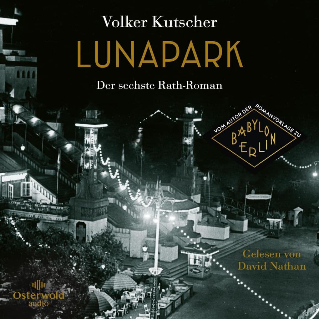 Lunapark (Die Gereon-Rath-Romane 6)