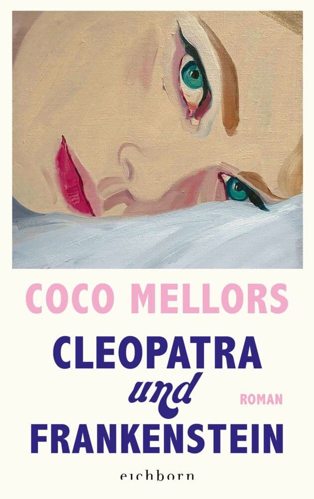 10. Coco Mellors: Cleopatra und Frankenstein