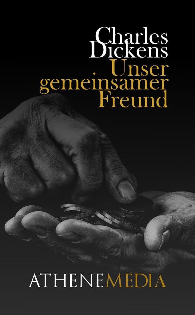 Unser gemeinsamer Freund