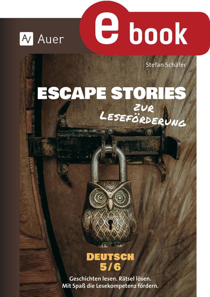 Escape Stories zur Leseförderung Deutsch 5-6
