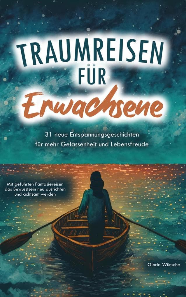 Traumreisen für Erwachsene