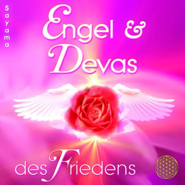 Engel & Devas des Friedens [Heilmusik für Tiefenentspannung, Friedensmeditationen & Lichtarbeit; 885 Hertz],Audio-CD
