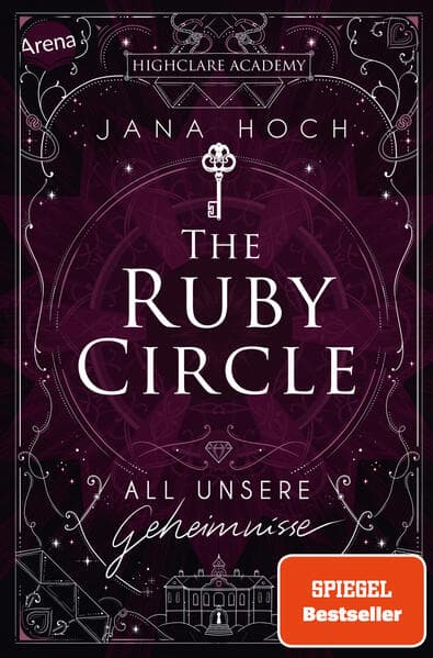 The Ruby Circle (1). All unsere Geheimnisse