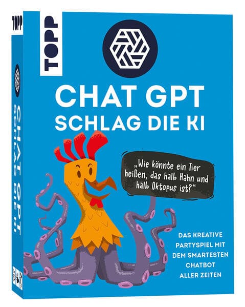 ChatGPT - Schlag die KI. Das kreative Partyspiel mit dem smartesten Chatbot aller Zeiten