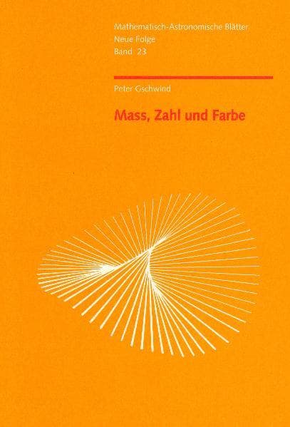 Mass, Zahl und Farbe