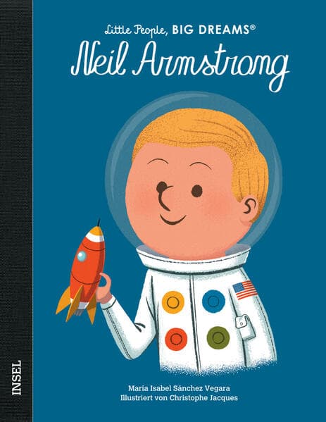 Neil Armstrong - Little People, BIG DREAMS (Deutsche Ausgabe)