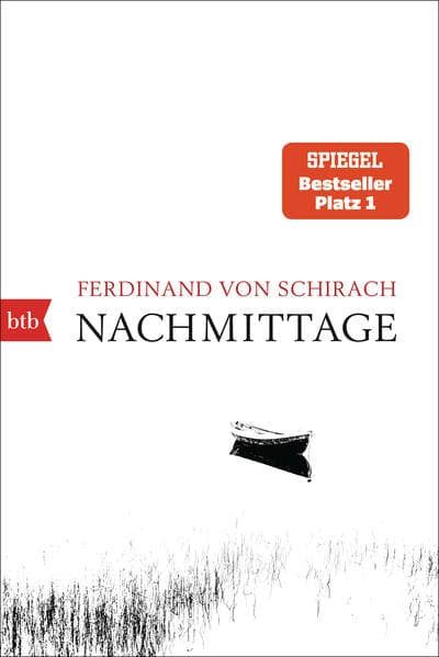2. Ferdinand von Schirach: Nachmittage
