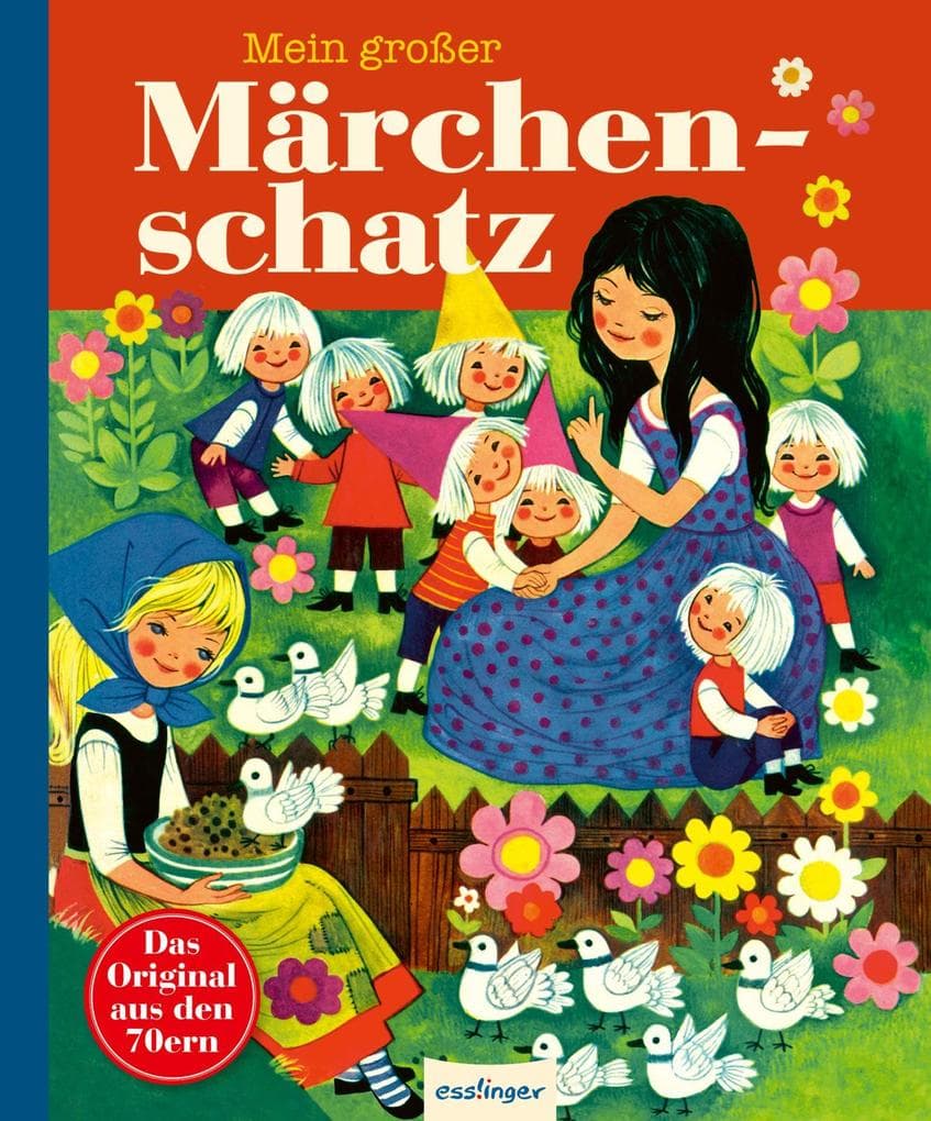 Kinderbücher aus den 1970er-Jahren: Mein großer Märchenschatz