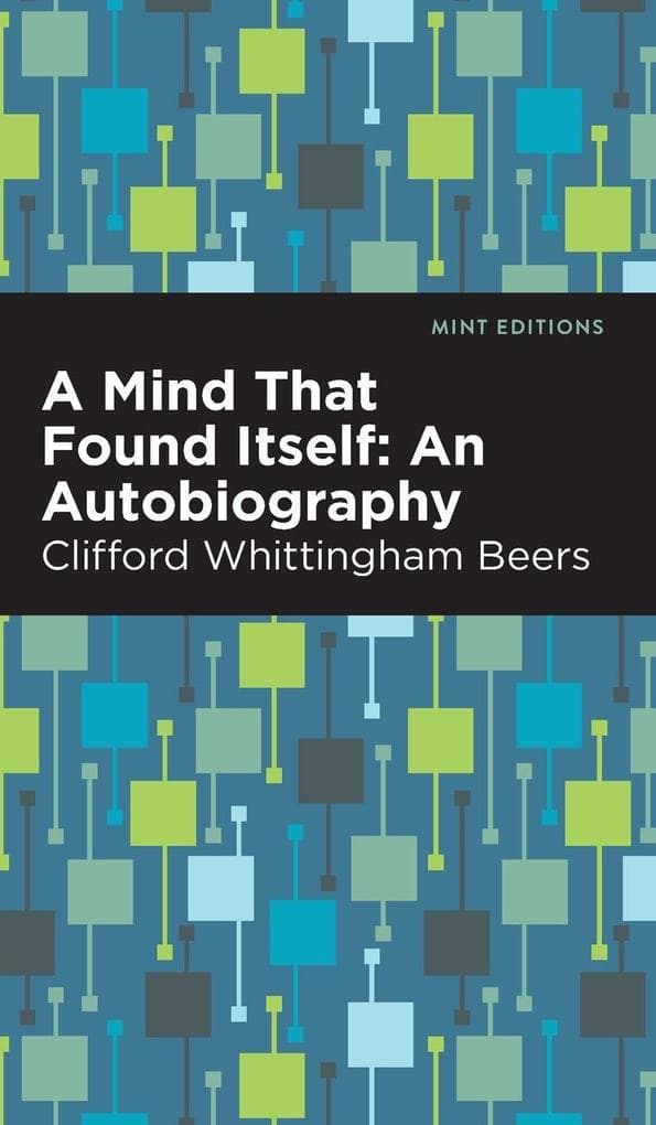 A Mind That Found Itself