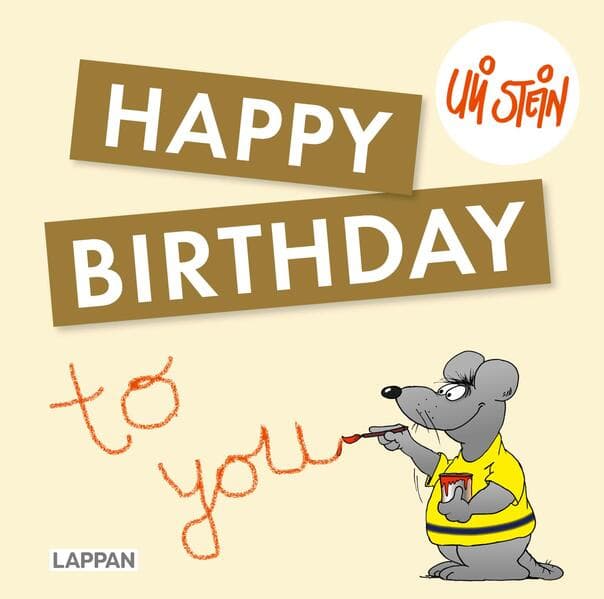 Uli Stein: Festtage!: Happy Birthday