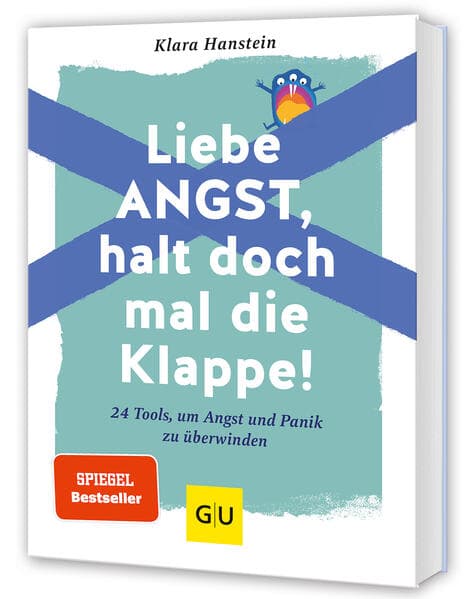 Liebe Angst, halt doch mal die Klappe!