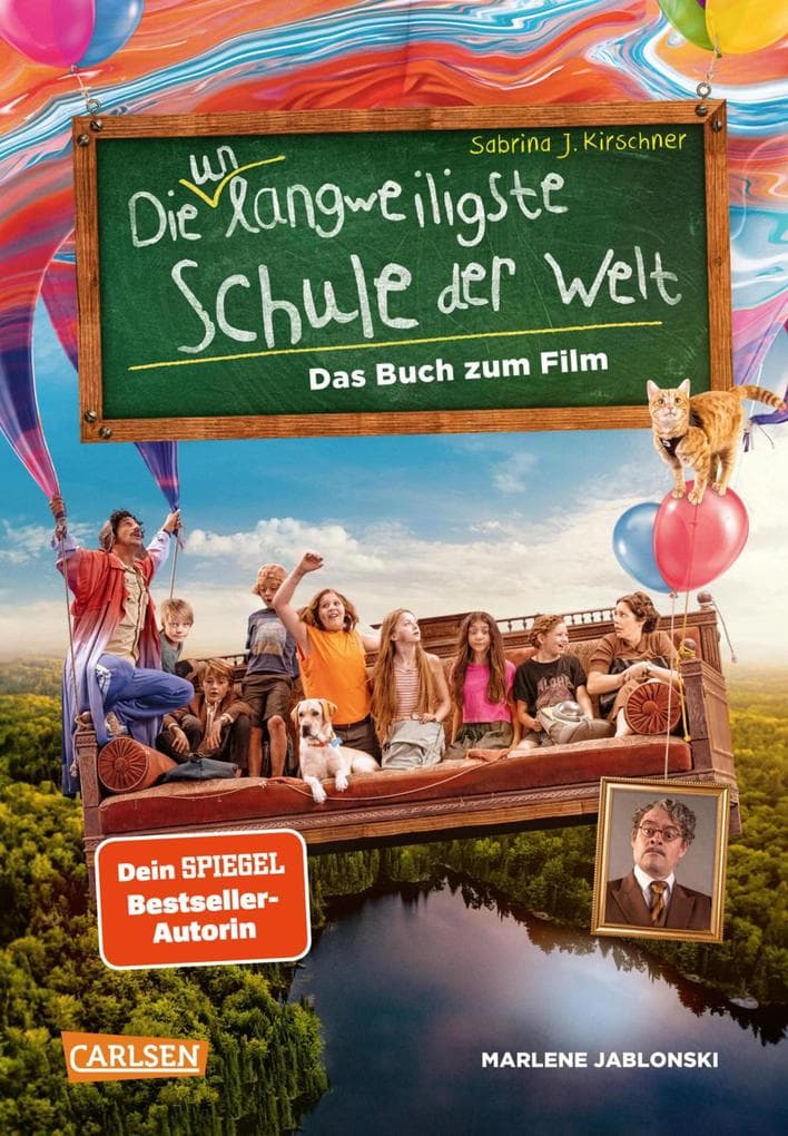 Die unlangweiligste Schule der Welt 1: Das Buch zum Film