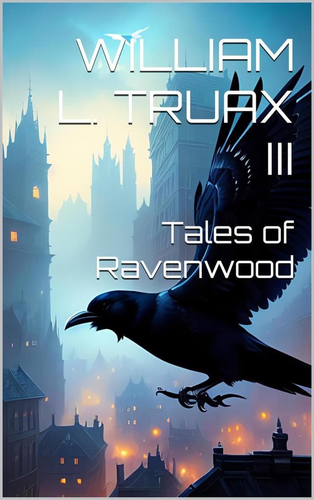 Tales of Ravenwood (Ravenswood, #1)