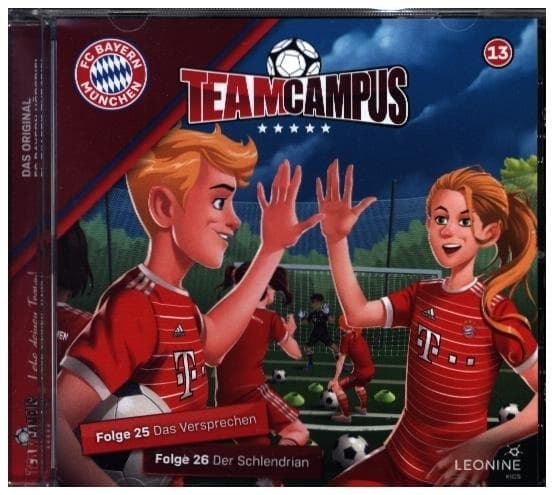 FC Bayern Team Campus (Fußball).Tl.13,1 Audio-CD