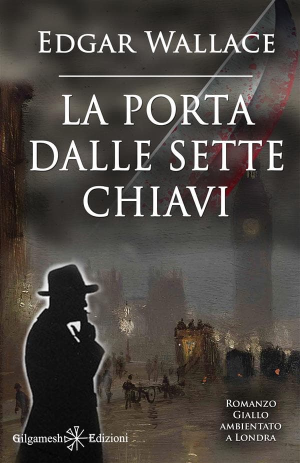 La porta dalle sette chiavi (Illustrato)