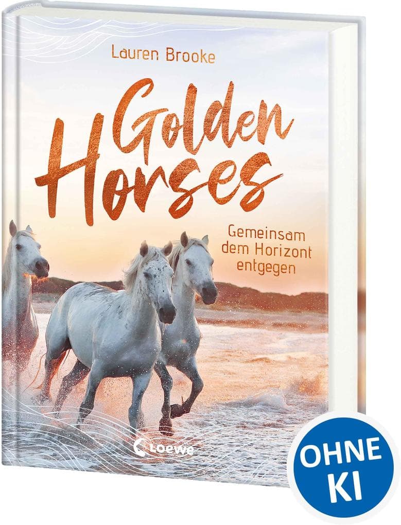 Golden Horses (Band 2) - Gemeinsam dem Horizont entgegen