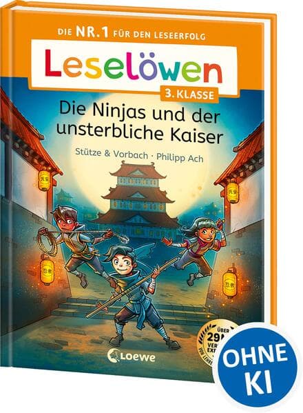 Leselöwen 3. Klasse - Die Ninjas und der unsterbliche Kaiser