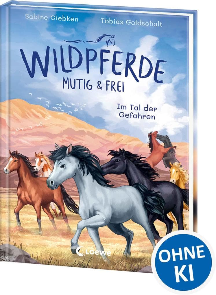 Wildpferde - mutig und frei (Band 2) - Im Tal der Gefahren