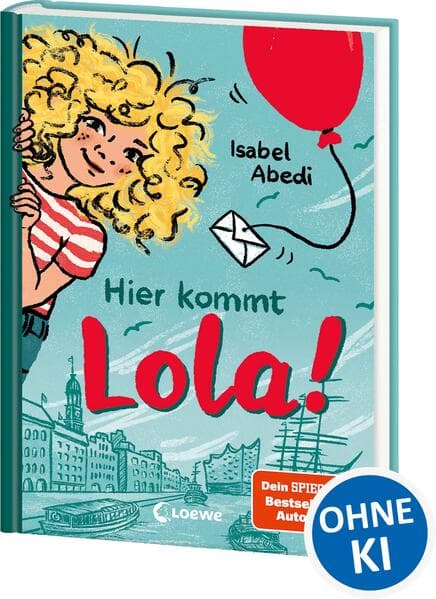 Hier kommt Lola! (Band 1)