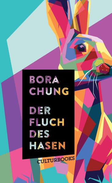 5. Bora Chung: Der Fluch des Hasen
