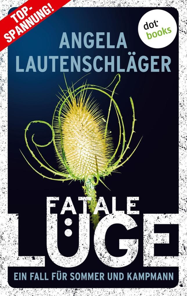 Fatale Lüge