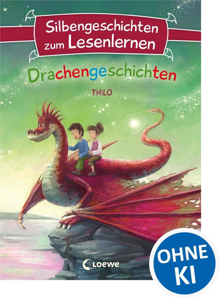 Silbengeschichten zum Lesenlernen - Drachengeschichten
