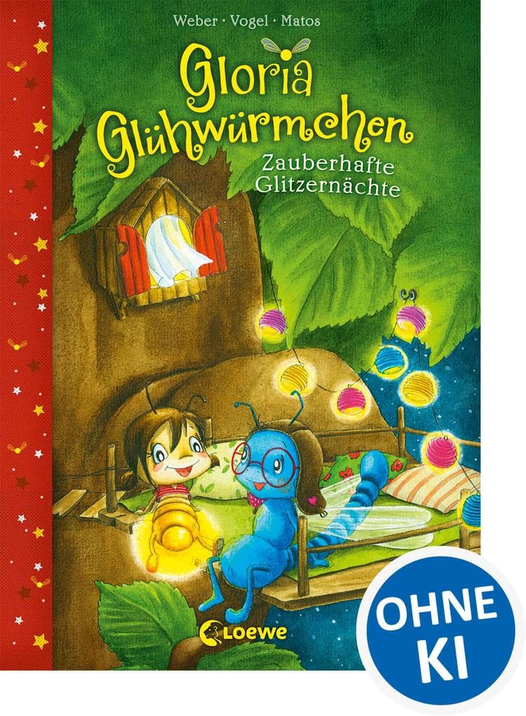 Gloria Glühwürmchen (Band 3) - Zauberhafte Glitzernächte
