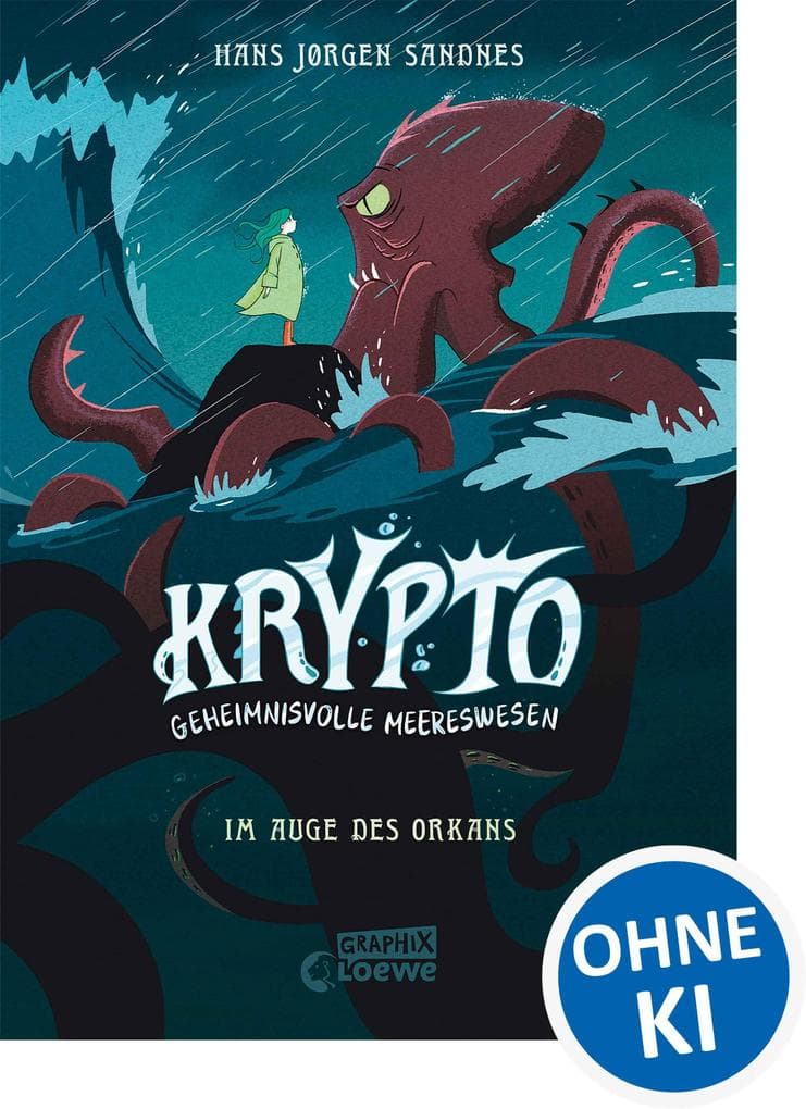Krypto - Geheimnisvolle Meereswesen (Band 2) - Im Auge des Orkans