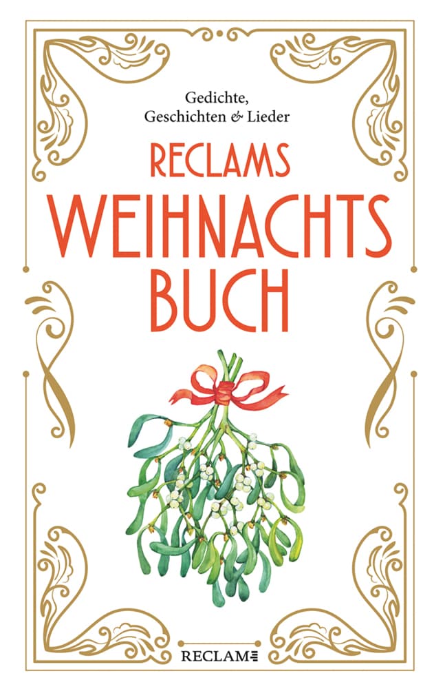 7. Stephan Koranyi: Reclams Weihnachtsbuch