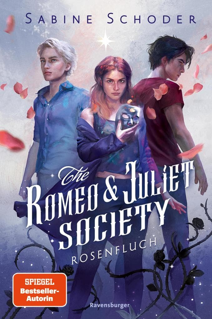 The Romeo & Juliet Society, Band 1 - Rosenfluch