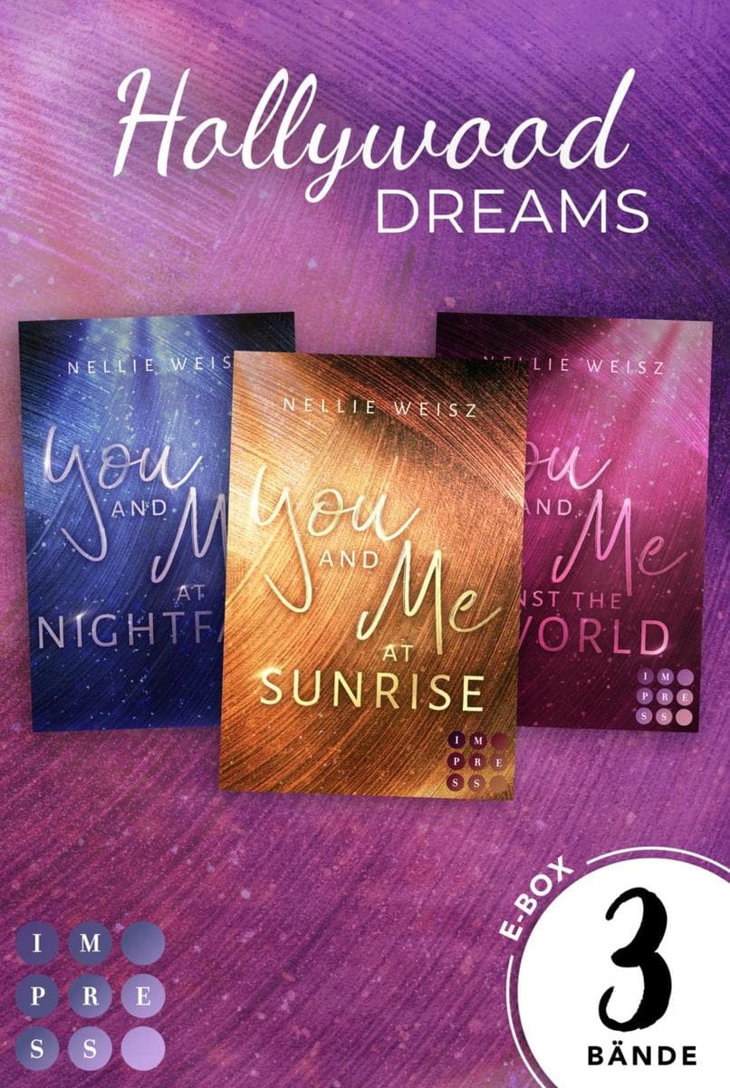 Hollywood Dreams: Alle drei Bände im Bundle