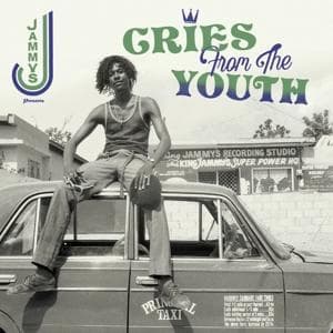 King Jammy/Cries From The Youth
