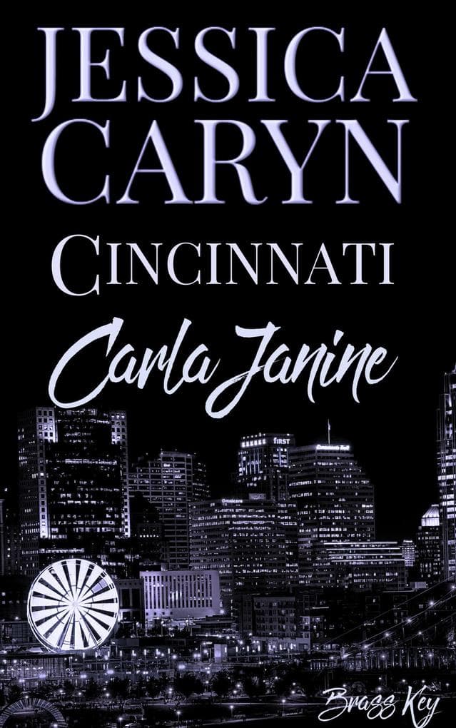 Carla Janine, Brass Key (Cincinnati Series, #1)