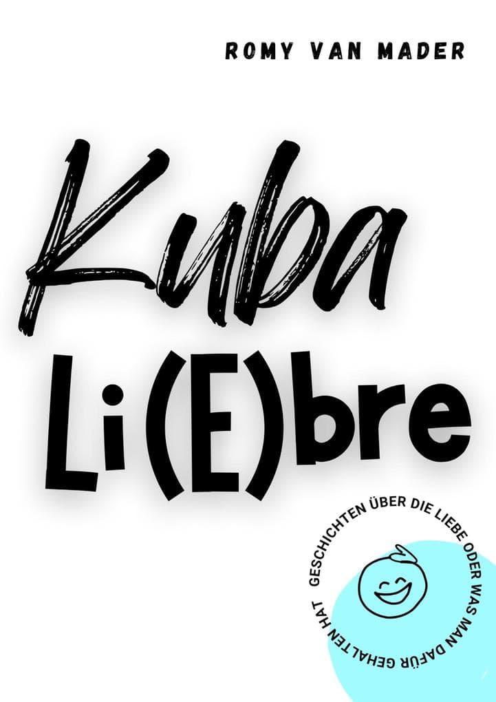 Kuba Lieb(r)e
