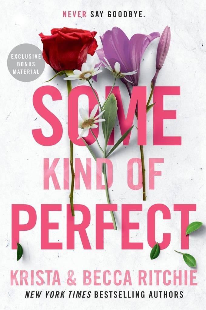 Some Kind of Perfect
