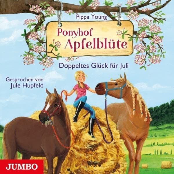 Ponyhof Apfelblüte: Doppeltes Glück für Juli,1 Audio-CD