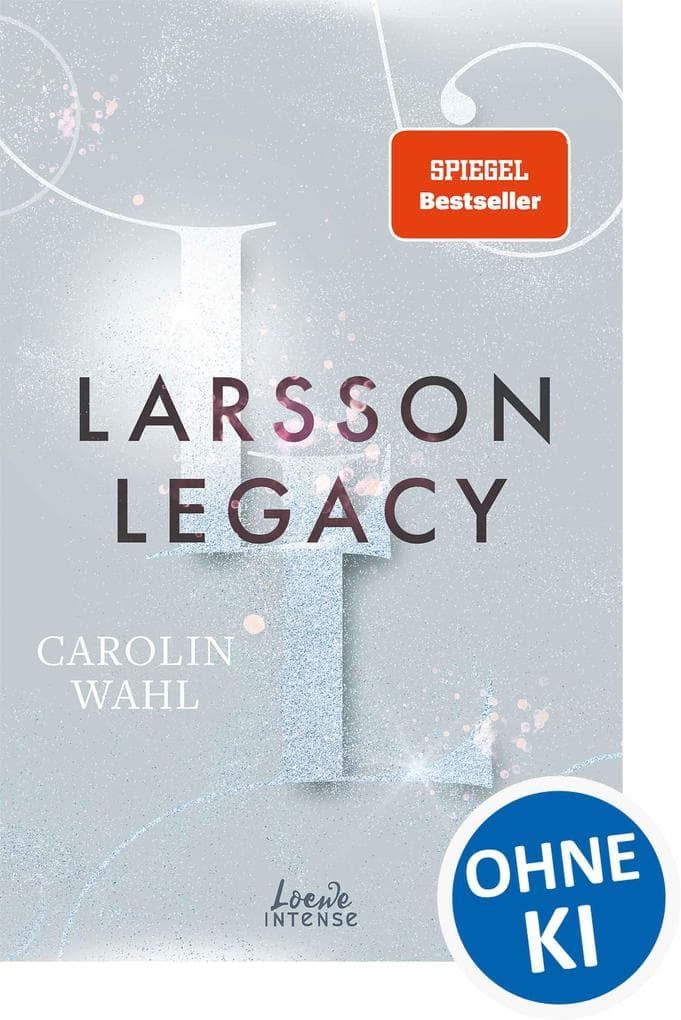 Larsson Legacy (Crumbling Hearts, Band 3)