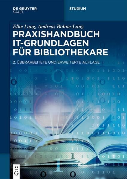 Praxishandbuch IT-Grundlagen für Bibliothekare