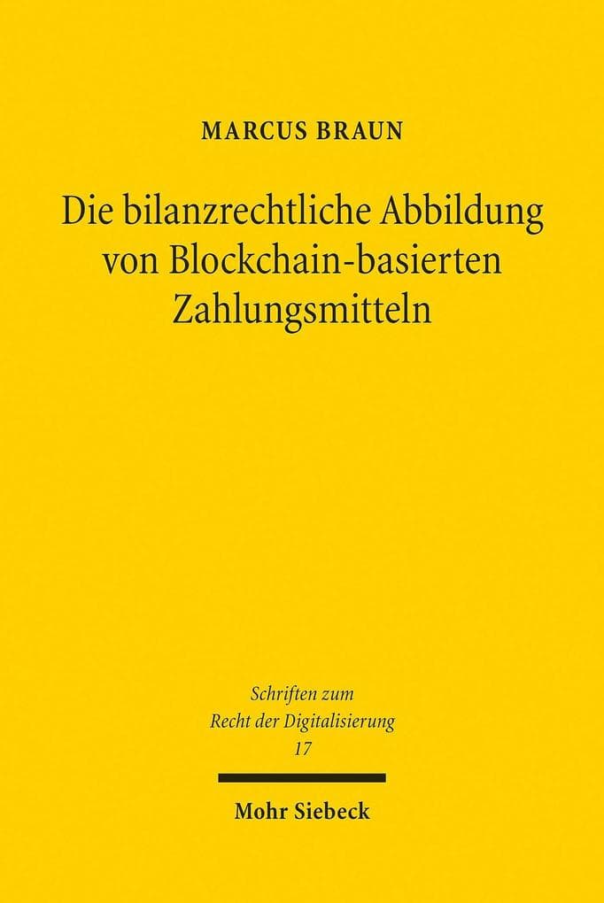 Die bilanzrechtliche Abbildung von Blockchain-basierten Zahlungsmitteln